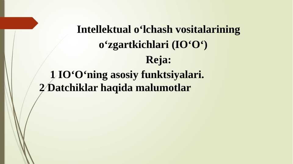 Intellektual o‘lchash vositalarining o‘zgartkichlari