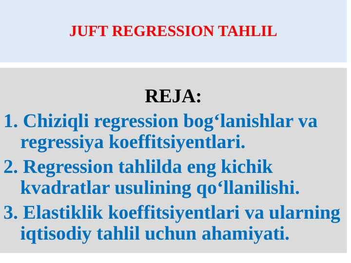 JUFT REGRESSION TAHLIL