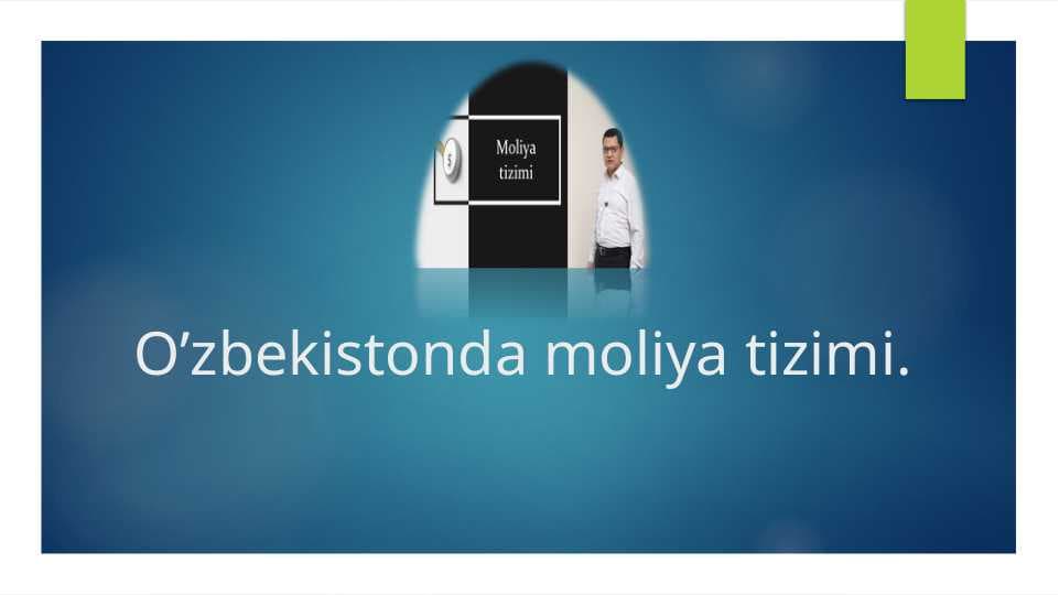 O’zbekistonda moliya tizimi
