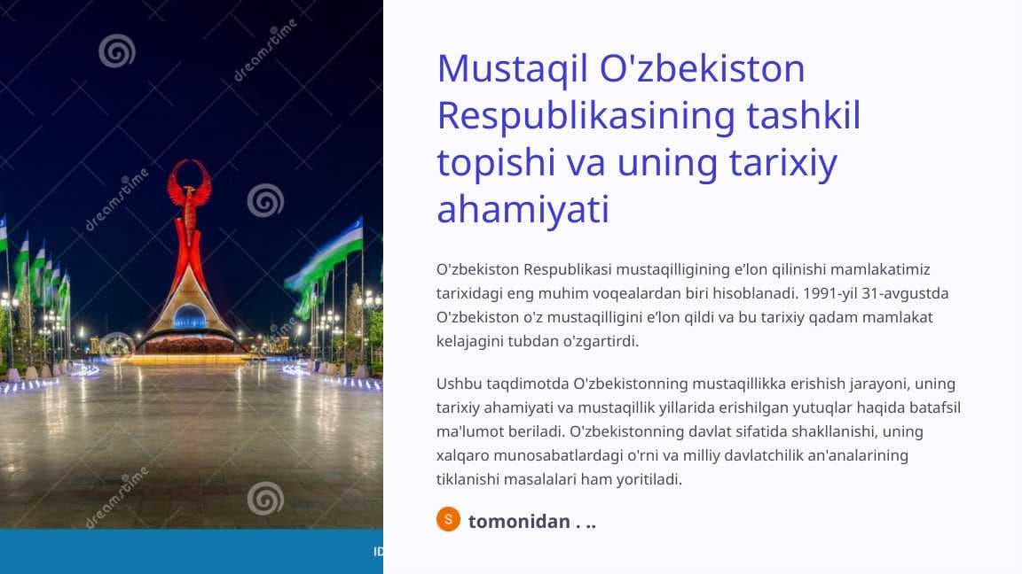 Mustaqil O'zbekiston Respublikasining tashkil topishi va uning tarixiy ahamiyati