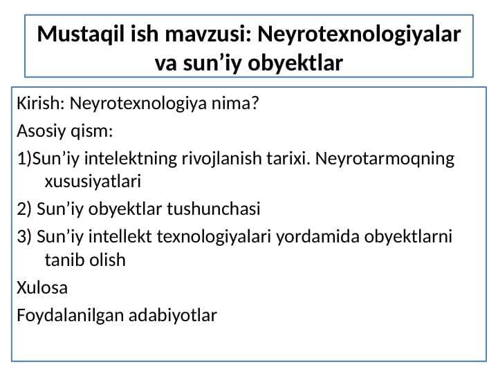 Neyrotexnologiyalar va sun’iy obyektlar