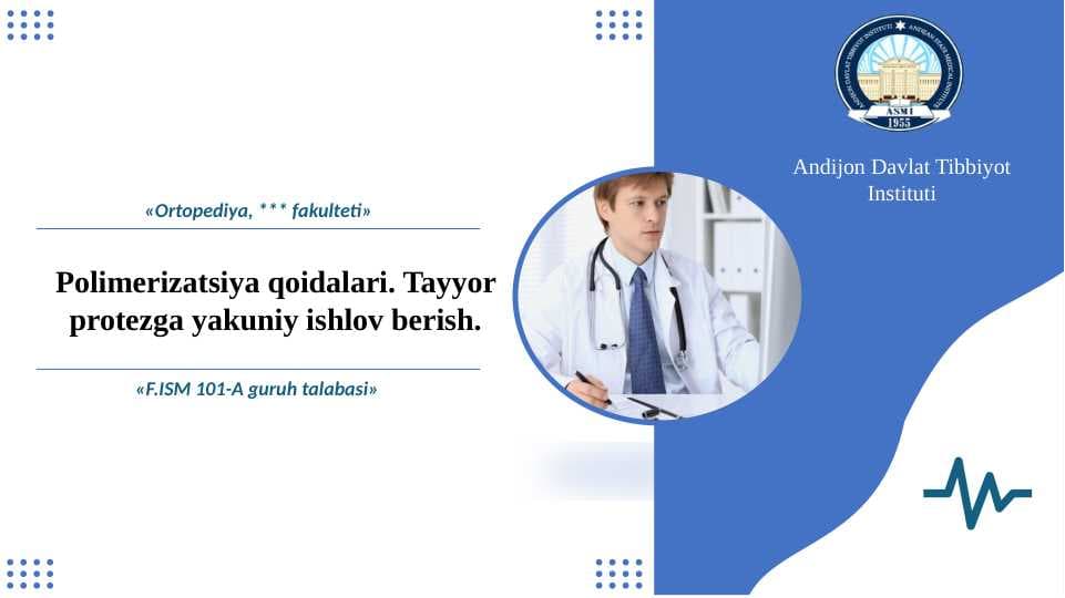 Polimerizatsiya qoidalari. Tayyor protezga yakuniy ishlov berish. - Полимеризатсия қоидалари. Тайёр протезга якуний ишлов бериш.