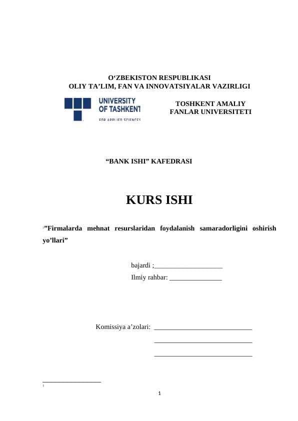 Firmalarda mehnat resurslaridan foydalanish samaradorligini oshirish yo’llari