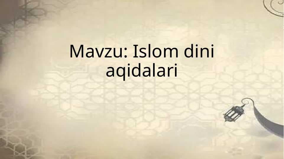 Islom dini aqidalari
