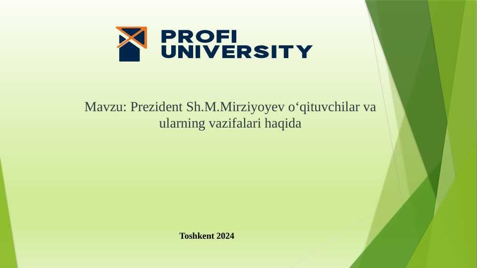 Prezident Sh.M.Mirziyoyev o‘qituvchilar va ularning vazifalari haqida2
