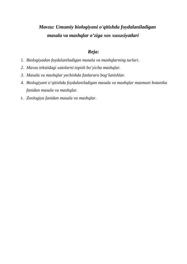 Umumiy biologiyani o'qitishda foydalaniladigan masala va mashqlar o’ziga xos xususiyatlari