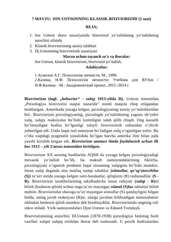 Jon Uotsonning klassik bixeviorizmi