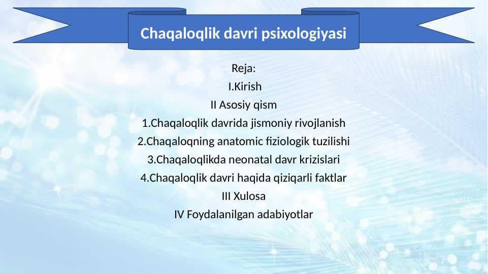Chaqaloqlik davri psixologiyasi 30.pptx