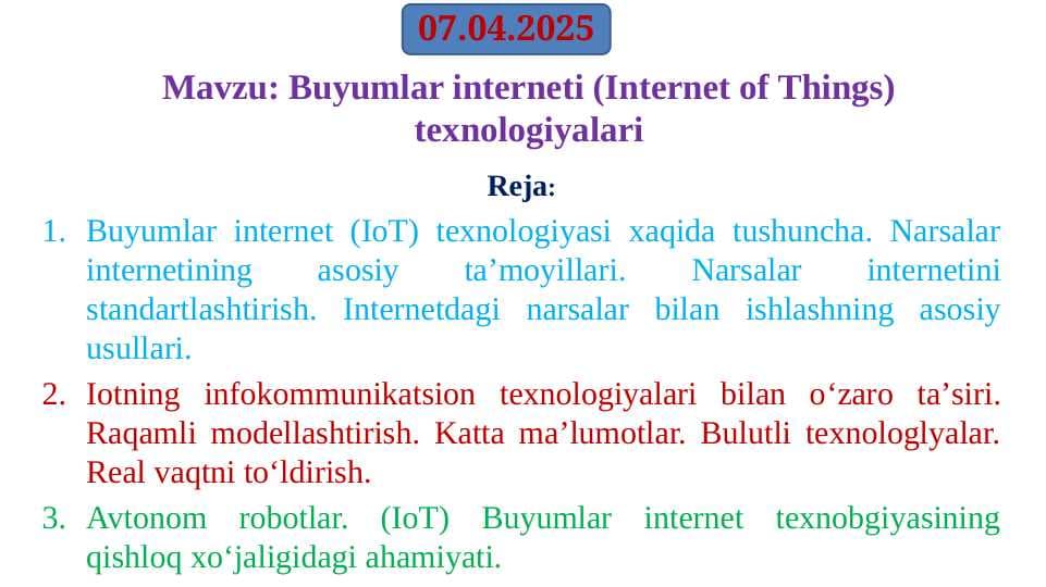 Buyumlar interneti (Internet of Things) texnologiyalari