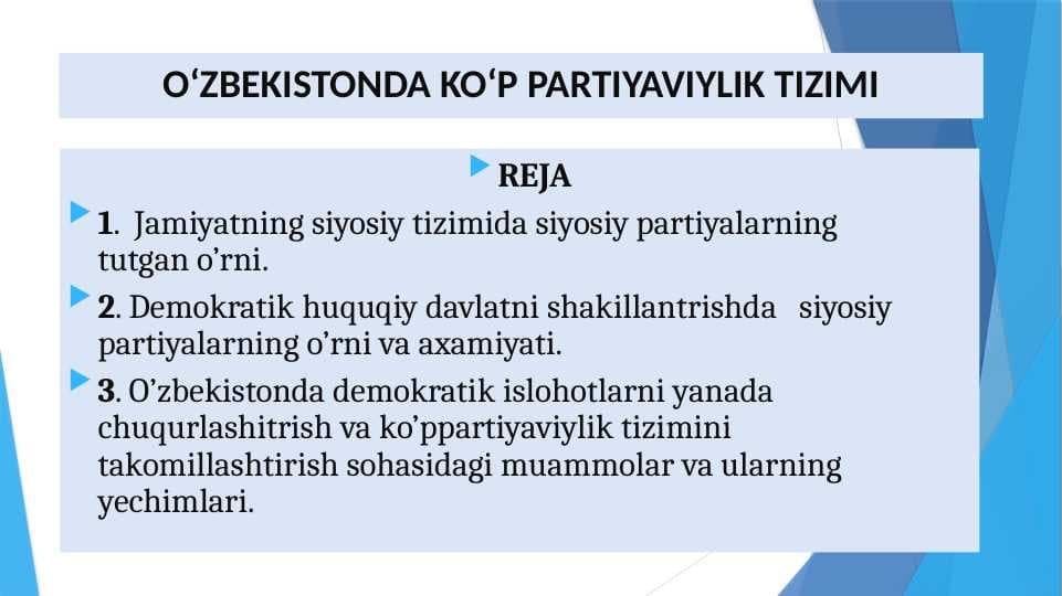 OʻZBEKISTONDA KO'P PARTIYAVIYLIK TIZIMI