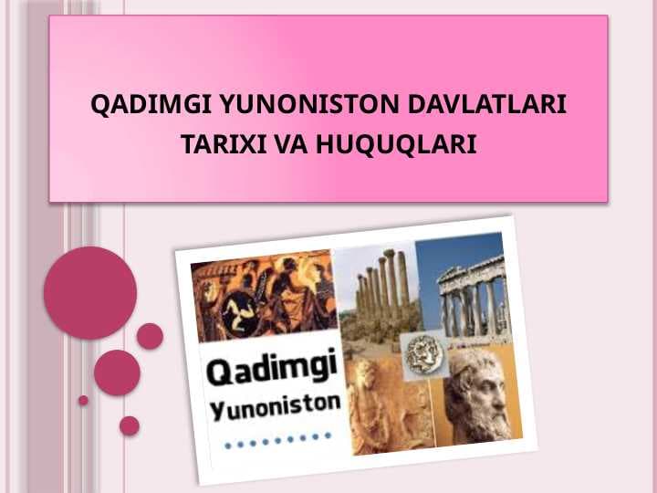qadimgi yunoniston davlatlari tarixi va huquqlari