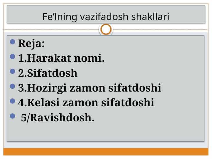 Fe’lning vazifadosh shakllari