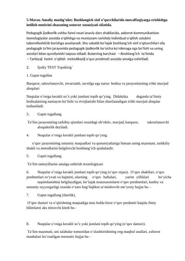 Mavzu : Boshlangich sinf o’quvchilarida muvaffaqiyatga erishishga intilish motivini shaxsning ustuvor xususiyati sifatida.