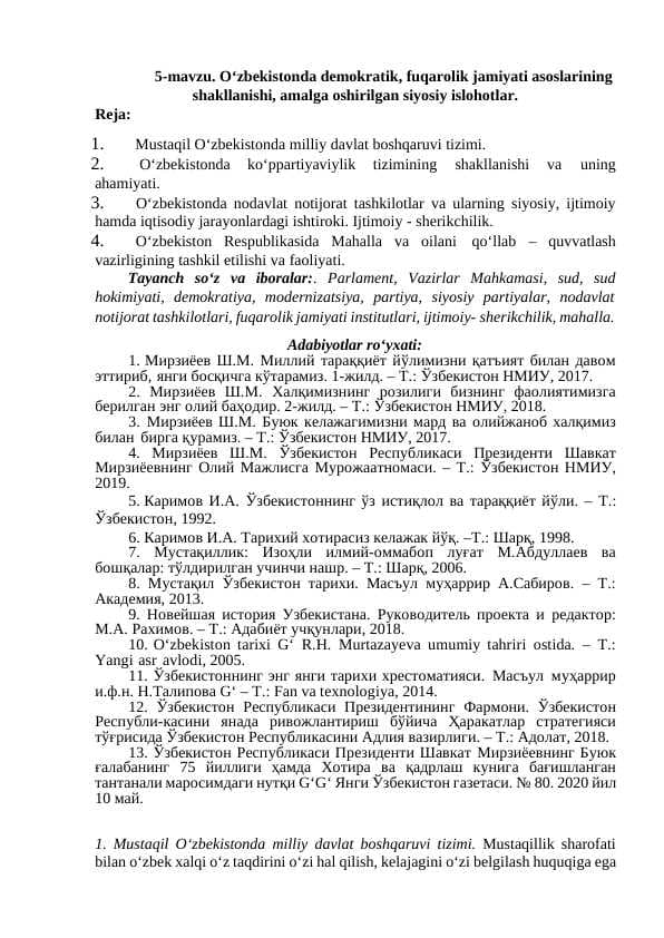 Oʻzbekistonda demokratik, fuqarolik jamiyati asoslarining shakllanishi, amalga oshirilgan siyosiy islohotlar.