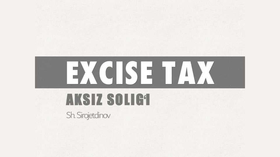 AKSIZ SOLIGʻI
