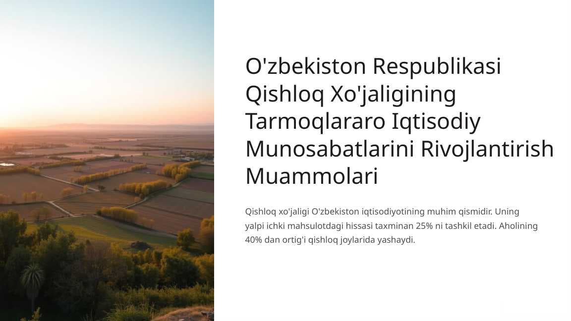 O'zbekiston Respublikasi Qishloq Xo'jaligining Tarmoqlararo Iqtisodiy Munosabatlarini Rivojlantirish Muammolari