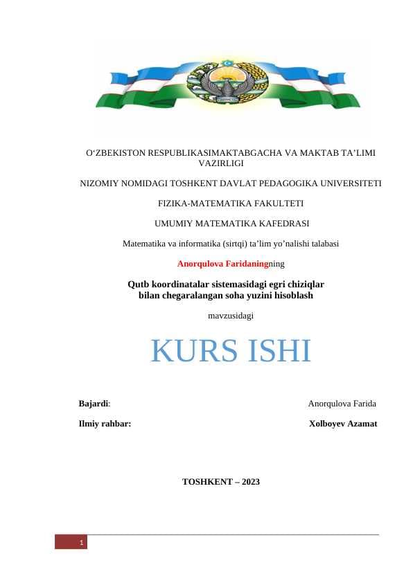 Qutb koordinatalar sistemasidagi egri chiziqlar  bilan chegaralangan soha yuzini hisoblash