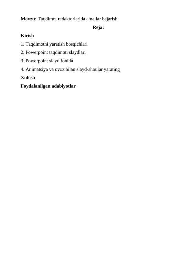 Taqdimot redaktorlarida amallar bajarish - Тақдимот редакторларида амаллар бажариш
