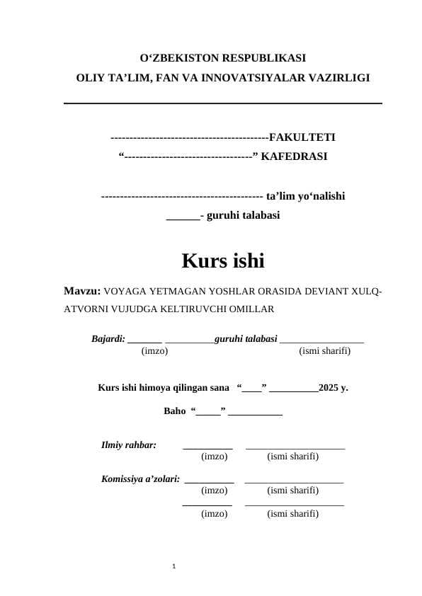 VOYAGA YETMAGAN YOSHLAR ORASIDA DEVIANT XULQ-ATVORNI VUJUDGA KELTIRUVCHI OMILLAR