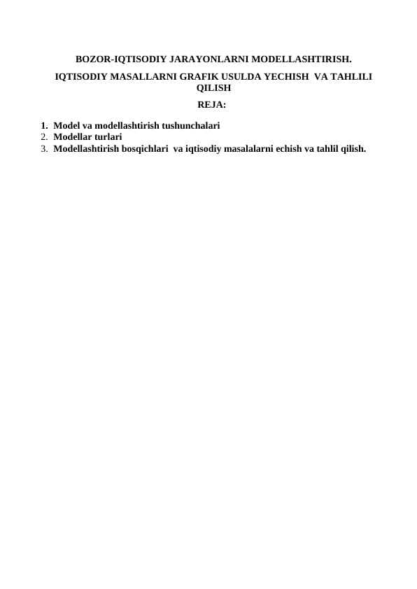 BOZOR-IQTISODIY JARAYONLARNI MODELLASHTIRISH. IQTISODIY MASALLARNI GRAFIK USULDA YECHISH  VA TAHLILI QILISH