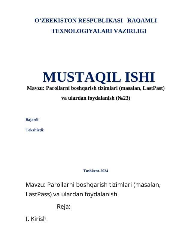 Parollarni boshqarish tizimlari (masalan, LastPast)
va ulardan foydalanish