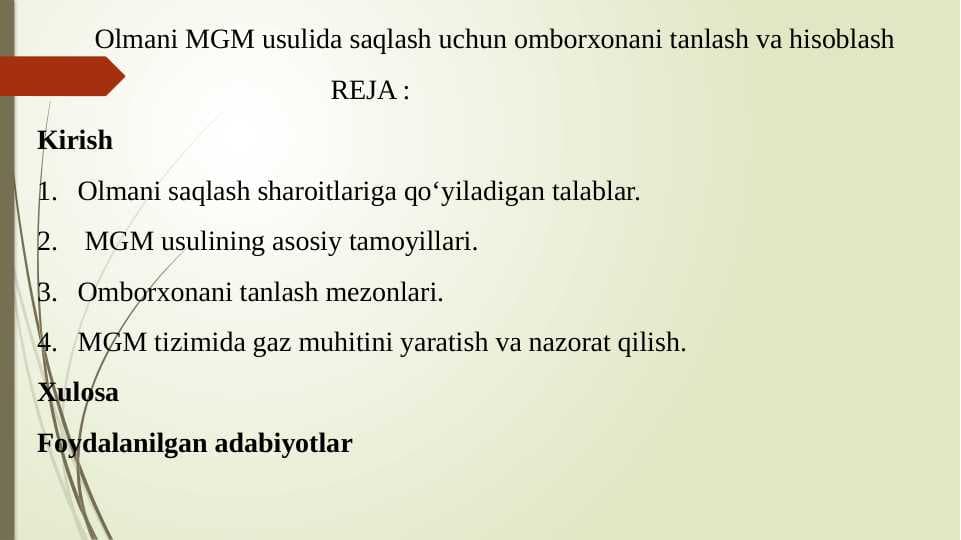 olmani MGM usulida saqlash uchun omborxonani tanlash va hisoblash