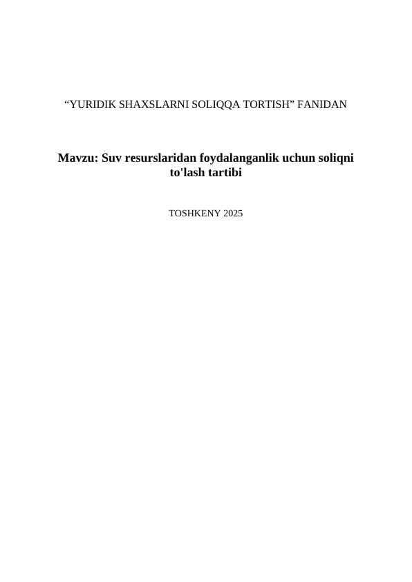 Suv resurslaridan foydalanganlik uchun soliqni to'lash tartibi