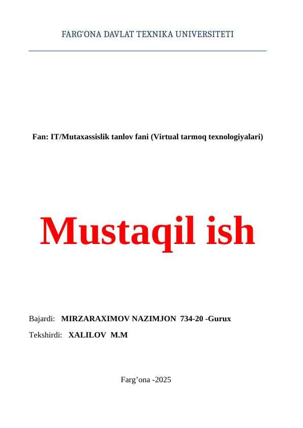 Mavzu: VXLAN (Virtual Extensible LAN) protokoli: ishlash va qo‘llanilishi.