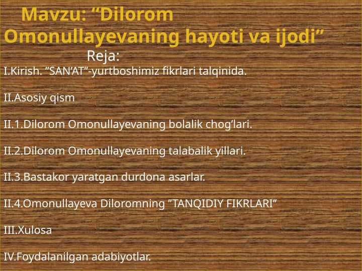 Dilorom Omonullayevaning hayoti va ijodi.pptx