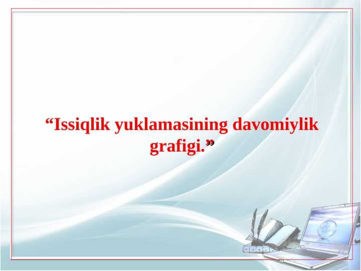 Issiqlik yuklamasining davomiylik grafigi