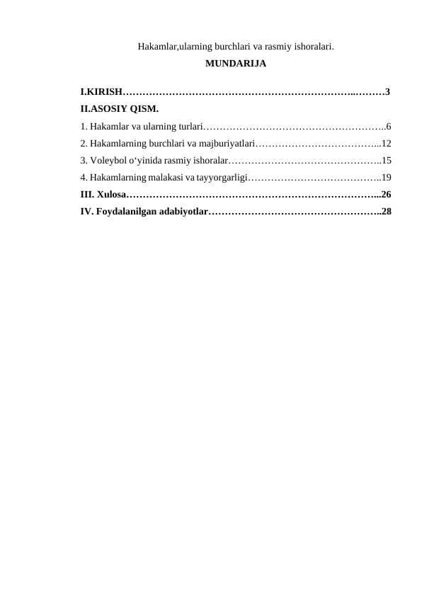 Hakamlar,ularning burchlari va rasmiy ishoralari.