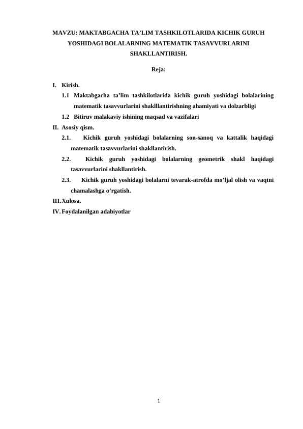 MAKTABGACHA TA’LIM TASHKILOTLARIDA KICHIK GURUH YOSHIDAGI BOLALARNING MATEMATIK TASAVVURLARINI SHAKLLANTIRISH