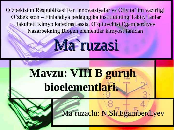 VIII B guruh biometallari