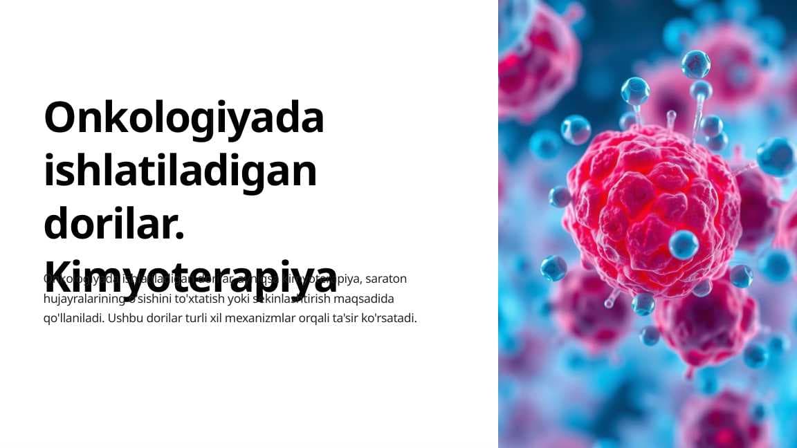 Onkologiyada ishlatiladigan dorilar. Kimyoterapiya