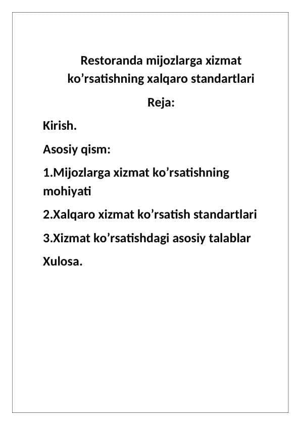 Restoranda mijozlarga xizmat ko’rsatishning xalqaro standartlari