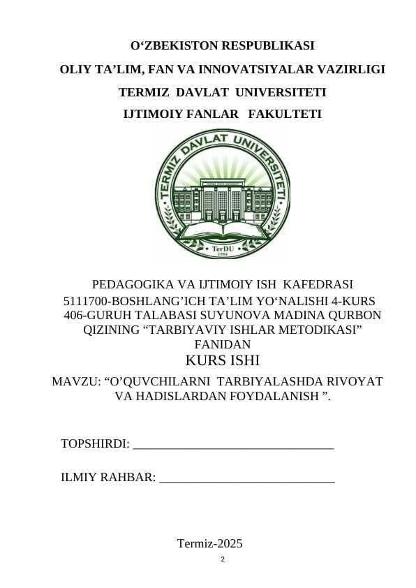 O’QUVCHILARNI  TARBIYALASHDA RIVOYAT VA HADISLARDAN FOYDALANISH