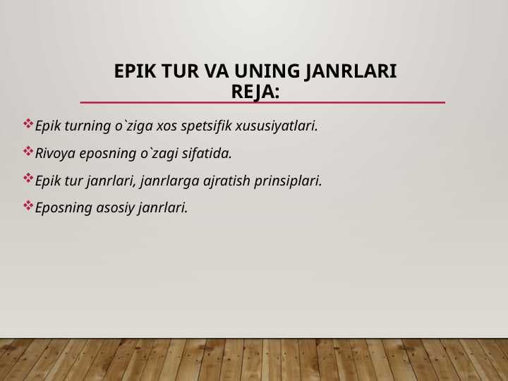 Epik tur va uning janrlari