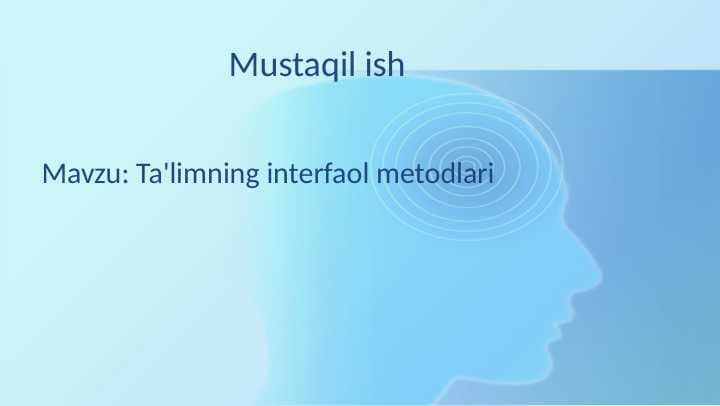 Ta'limning interfaol metodlari