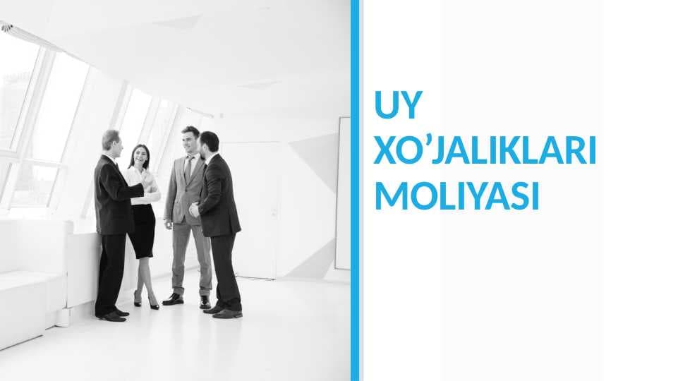 UY XO’JALIKLARI MOLIYASI