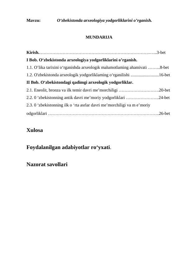 O‘zbekistonda arxeologiya yodgorliklarini o’rganish.