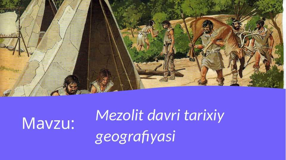 Mezolit davri tarixiy geografiyasi