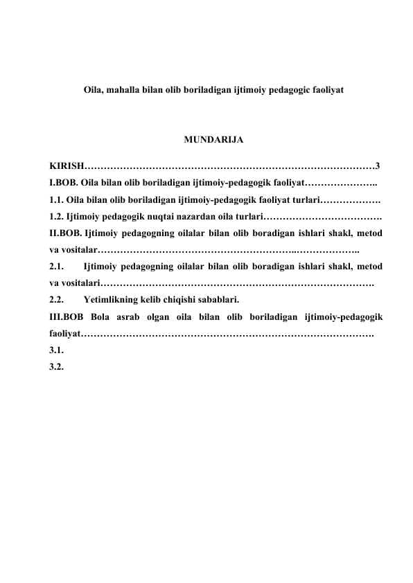 Oila, mahalla bilan olib boriladigan ijtimoiy pedagogic faoliyat