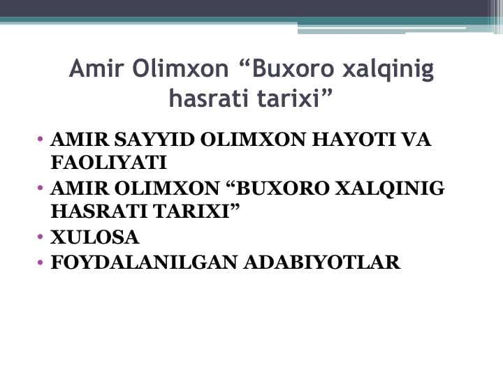 Amir Olimxon “Buxoro xalqinig hasrati tarixi”