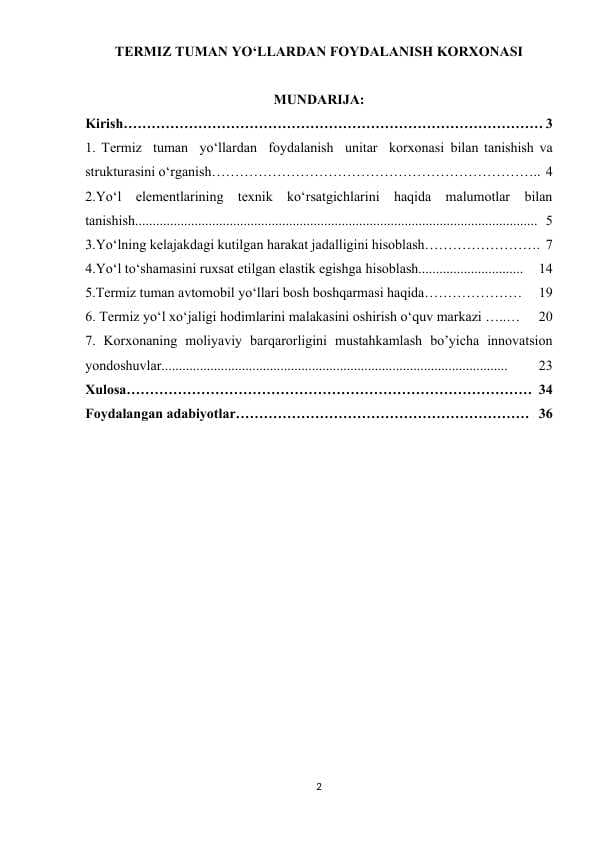 TERMIZ TUMAN YO‘LLARDAN FOYDALANISH KORXONASI. amaliyot hisoboti