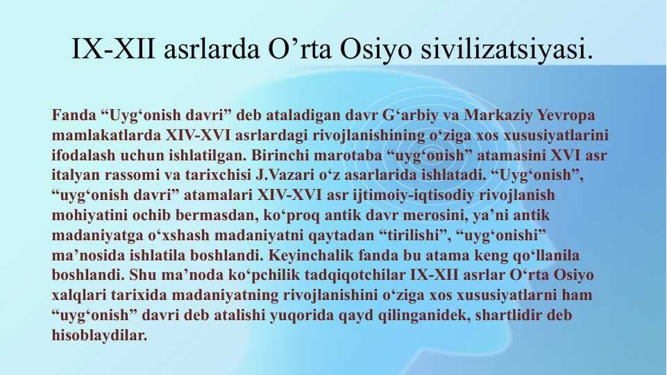 IX-XII asrlarda O’rta Osiyo sivilizatsiyasi