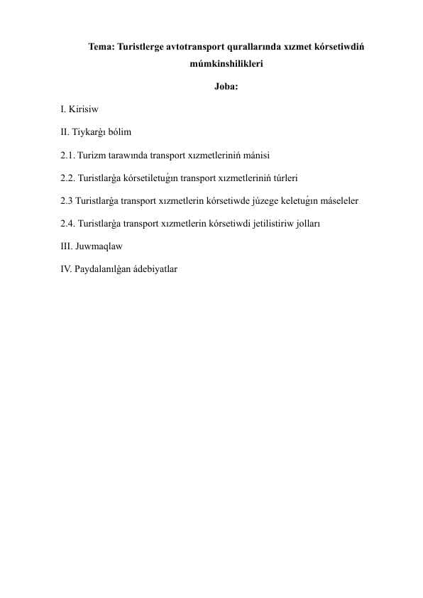 Turistlerge avtotransport qurallarında xızmet kórsetiwdiń múmkinshilikleri