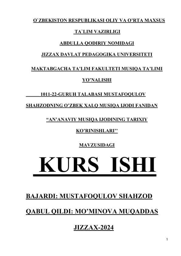 AN’ANAVIY MUSIQA IJODINING TARIXIY KO’RINISHLARI’’