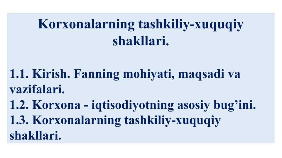 Korxonalarning tashkiliy-xuquqiy shakllari