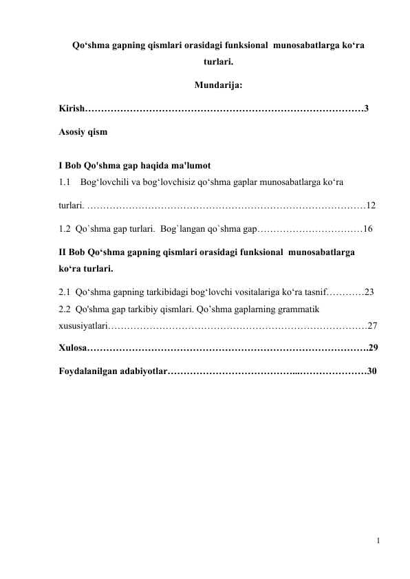 Qo‘shma gapning qismlari orasidagi funksional  munosabatlarga ko‘ra turlari.
