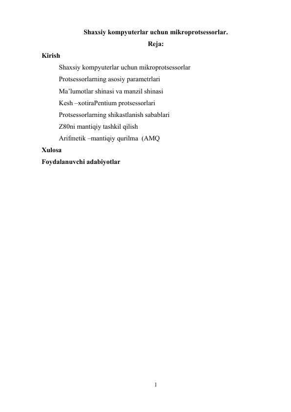 Shaxsiy kompyuterlar uchun mikroprotsessorlar.